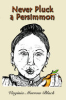 Never_pluck_a_persimmon
