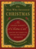 The_Man_Who_Invented_Christmas___How_Charles_Dickens_s_A_Christmas_Carol_Rescued_His_Career_and_Revived_Our_Holiday_Spirits