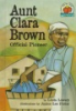 Aunt_Clara_Brown__official_pioneer