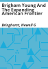 Brigham_Young_and_the_expanding_American_frontier