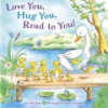 Love_you__hug_you__read_to_you_