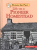 Picture_the_past___life_on_a_pioneer_homestead