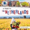 A_visit_to_the_Netherlands