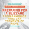 Preparing_for_a_Blizzard___Preparandonos_Para_Una_Tormenta_De_Nieve