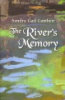 The_river_s_memory