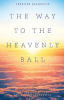 The_way_to_the_heavenly_ball