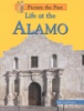 Life_at_the_Alamo