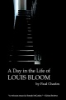A_day_in_the_life_of_Louis_Bloom