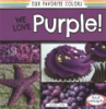 We_love_purple_