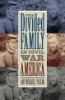 The_divided_family_in_Civil_War_America