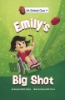 Emily_s_big_shot