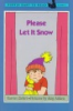 Please_let_it_snow