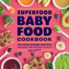 Superfood_baby_food_cookbook