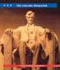 THE_LINCOLN_MEMORIAL___A_Great_President_Remembered