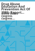 Drug_Abuse_Education_and_Prevention_Act_of_1986