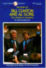 The_story_of_Bill_Clinton_and_Al_Gore__our_nation_s_leaders