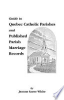 Guide_to_Quebec_Catholic_parishes_and_published_parish_marriage_records