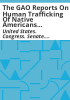 The_GAO_reports_on_human_trafficking_of_Native_Americans_in_the_United_States