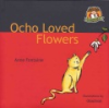 Ocho_loved_flowers