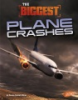 The_biggest_plane_crashes