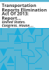 Transportation_Reports_Elimination_Act_of_2013