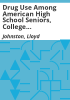 Drug_use_among_American_high_school_seniors__college_students__and_young_adults__1975-1990