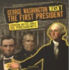George_Washington_wasn_t_the_first_president