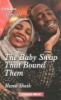 The_baby_swap_that_bound_them