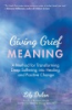 Giving_grief_meaning
