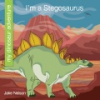 I_m_a_stegosaurus