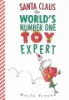Santa_Claus___the_world_s_number_one_toy_expert