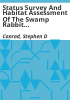Status_survey_and_habitat_assessment_of_the_swamp_rabbit__Sylvilagus_aquaticus__in_southwest_Indiana__1994-95