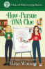 How_to_pursue_a_DNA_clue