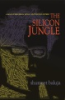 The_silicon_jungle