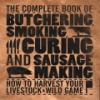 The_complete_book_of_butchering__smoking__curing__and_sausage_making