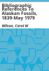 Bibliographic_references_to_Alaskan_fossils__1839-May_1979