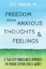 Freedom_from_anxious_thoughts___feelings