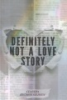 Definitely_not_a_love_story