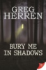 Bury_me_in_shadows