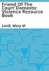 Friend_of_the_Court_domestic_violence_resource_book