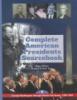 Complete_American_presidents_sourcebook