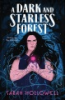 A_dark_and_starless_forest