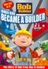 When_Bob_became_a_builder
