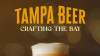 Tampa_Beer__Crafting_the_Bay