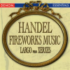 Handel__Fireworks_Music_-_Largo_from__Xerxes_