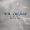 Phil_Vassar__Live_