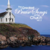 The_Greatest_Praise_Songs_Of_The_Church_Vol__2