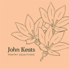 John_Keats_Poetry_Selections