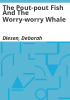 The_pout-pout_fish_and_the_worry-worry_whale