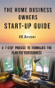The_Home_Business_Owners_Start-up_Guide